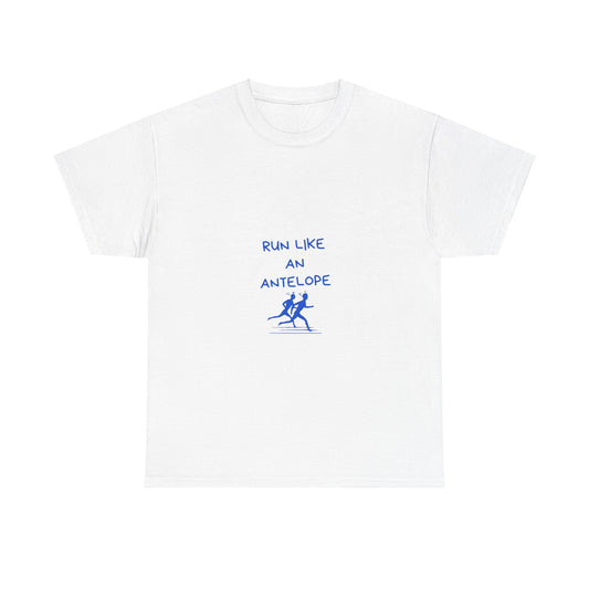 Run Like an Anteleop Unisex Heavy Cotton Tee