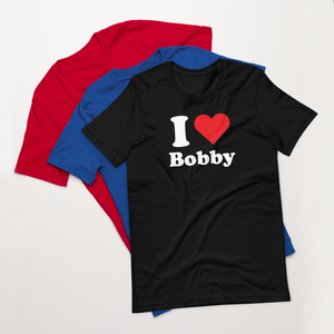 I ❤️ Bobby t-shirt