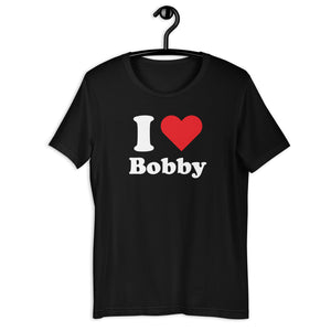 I ❤️ Bobby t-shirt